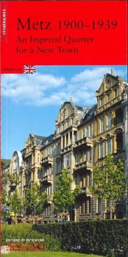 Metz 1900-1939 (anglais)