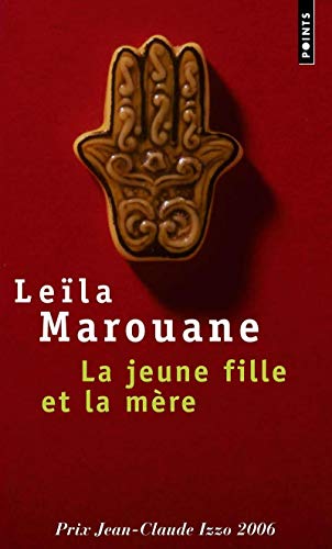 La jeune fille et la mŠ<re