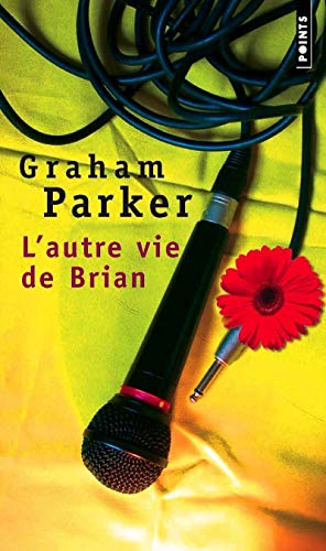 Autre Vie de Brian(l')