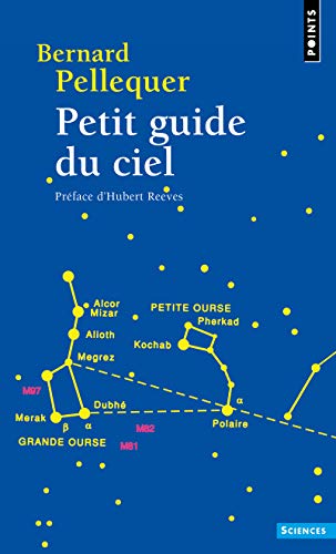 Petit Guide Du Ciel