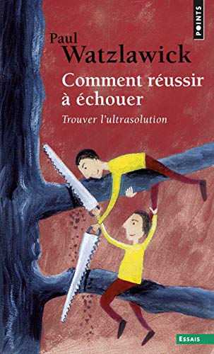 Comment R'Ussir 'Chouer. Trouver L'Ultrasolution