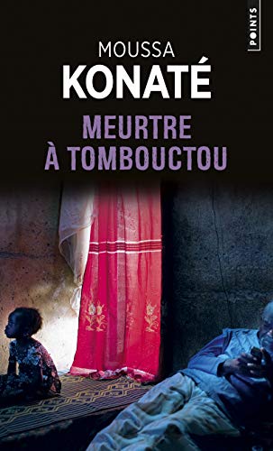 Meurtre à Tombouctou (Points policiers)