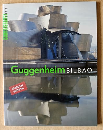 Connaissance des Arts: Guggenheim Museum Bilbao (English Edition)