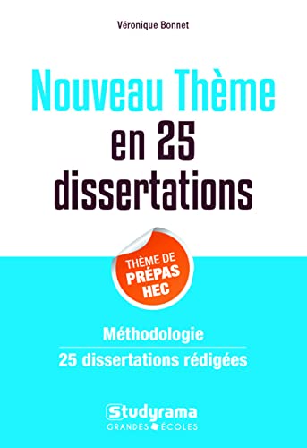 La mémoire en 25 dissertations: Méthodologie 25 dissertations rédigées