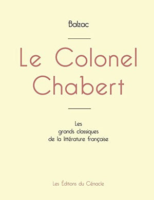 Le Colonel Chabert de Balzac (edition grand format)