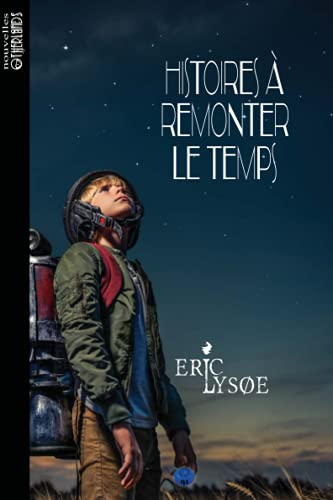 Histoires à remonter le temps