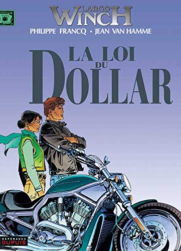 La Loi Du Dollar