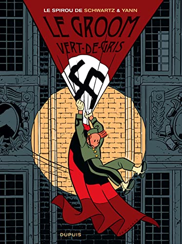 Le Spirou de ... - Tome 5 - Le groom vert-de-gris