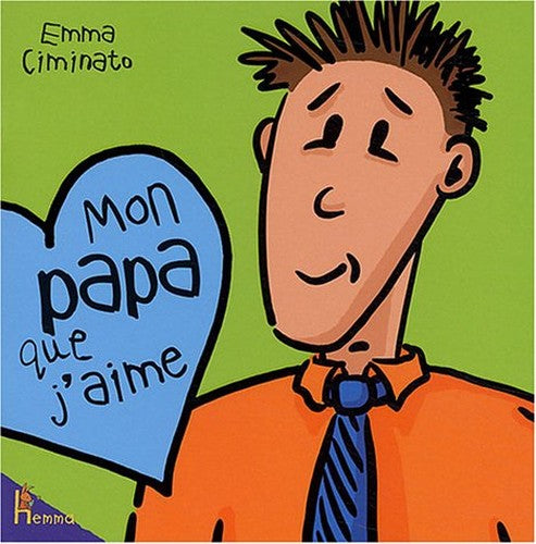 Mon papa que j'aime
