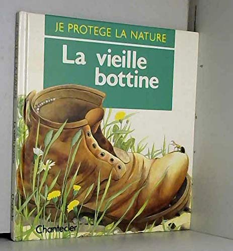 La vieille bottine