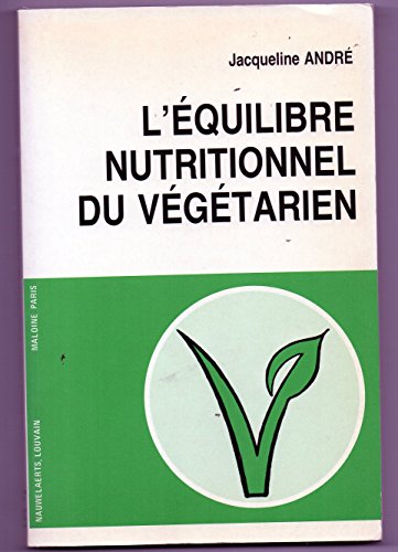 Equilibre Nutritionnel Du Vegetarien