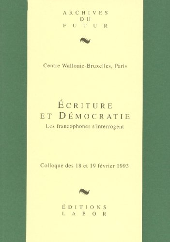 Ecriture Et Democratie