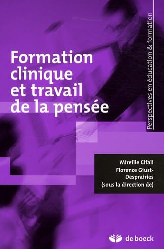 Formation clinique et travail de la pensée