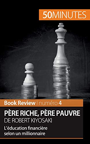 Pre riche, pre pauvre de Robert Kiyosaki (Book Review)