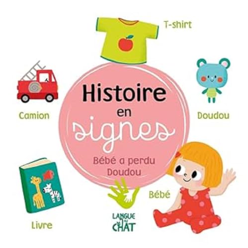 Histoire en signes - Bébé a perdu doudou