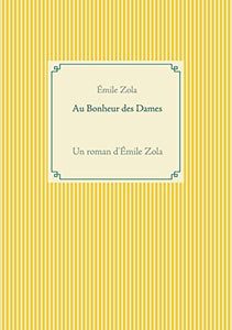 Au Bonheur des Dames 