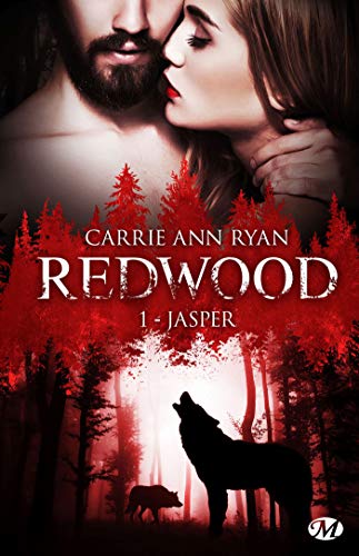 Redwood, Tome 1 : Jasper