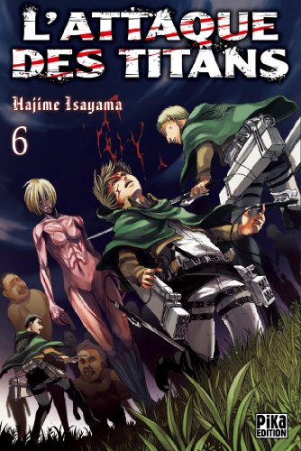 L'attaque des titans, Tome 6 :