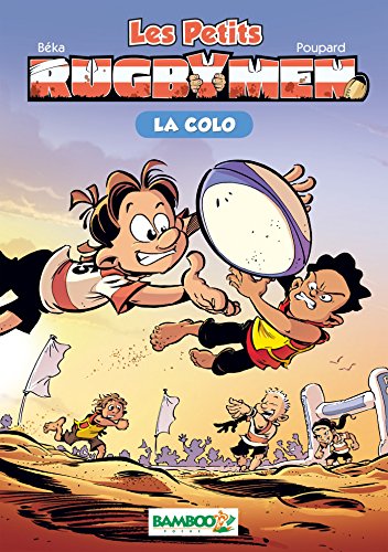 Les petits Rugbymen - poche tome 05 - La colo