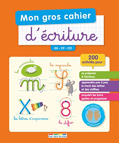 Mon gros cahier d'écriture: GS, CP, CE1