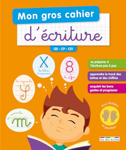 Mon gros cahier d'écriture: GS - CP - CE1
