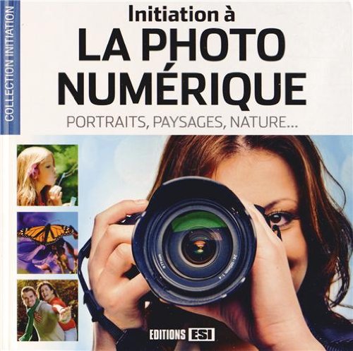 initiation a la photo numerique* (0)