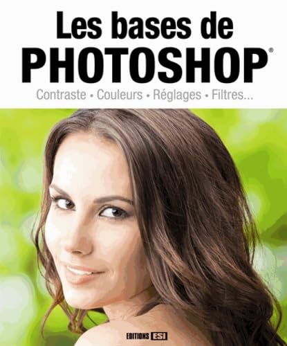 BASES DE PHOTOSHOP (LES) (0)
