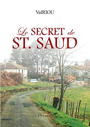 Le secret de St. Saud