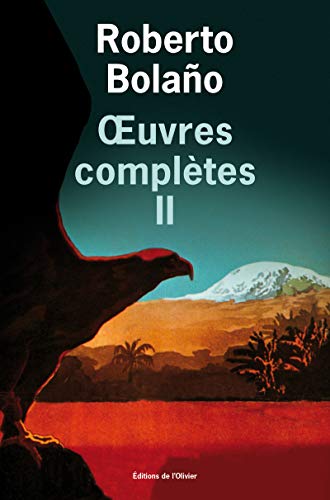 uvres complètes - volume 2: Tome 2