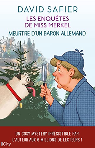 Meurtre d'un baron allemand: Les enquêtes de Miss Merkel T1