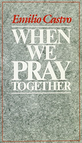 When We Pray Together