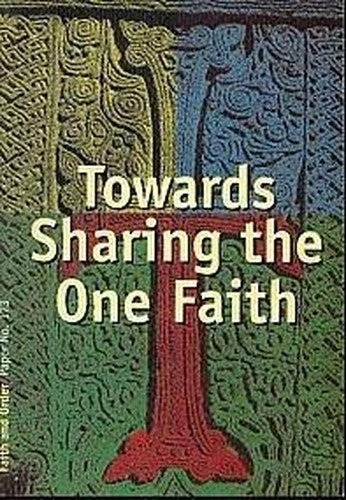 Towards Sharing the One Faith