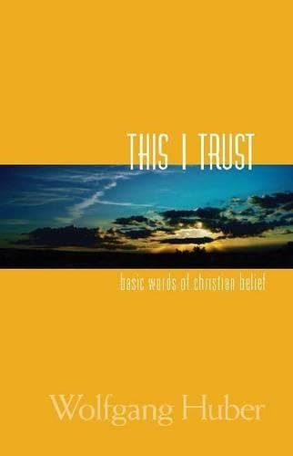 This I Trust