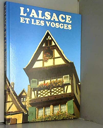 L'Alsace et les Vosges