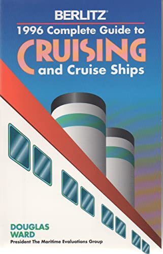 Berlitz Complete Guide to Cruising and Cruise Ships
