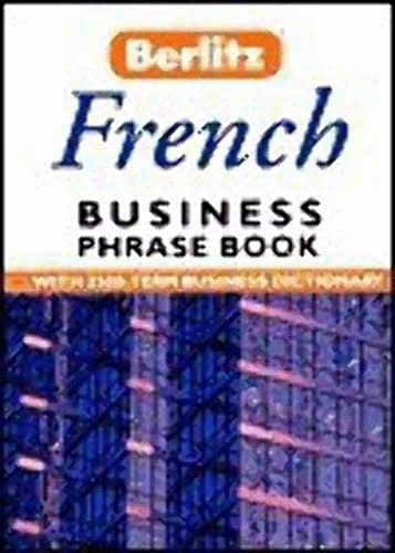 Business French Phrase Book