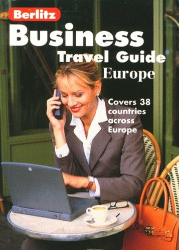 Berlitz Business Travel Guide to Europe