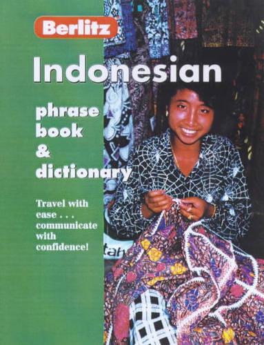 Berlitz Indonesian Phrase Book and Dictionary