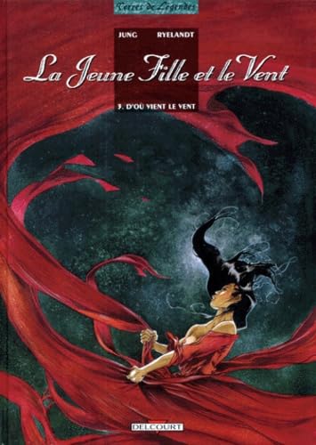 La Jeune Fille et le Vent T03 - D'où vient le vent (3)