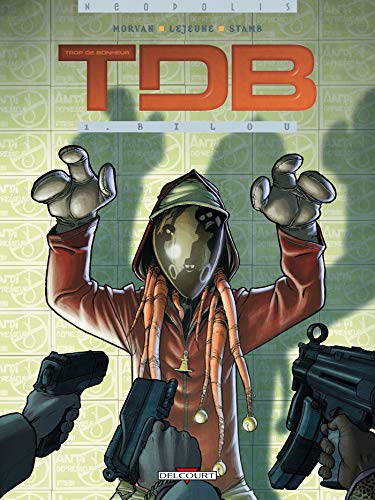 Trop de Bonheur T01 Bilou (1)