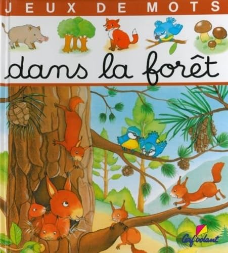 DANS LA FORET