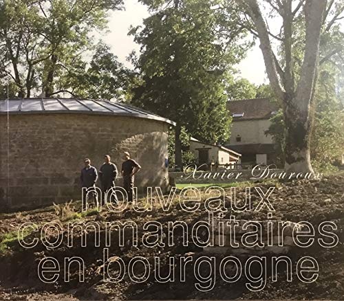 Nouveaux commanditaires en Bourgogne