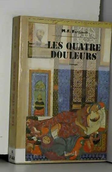 Les quatre douleurs: Roman (Ikaria) (French Edition)