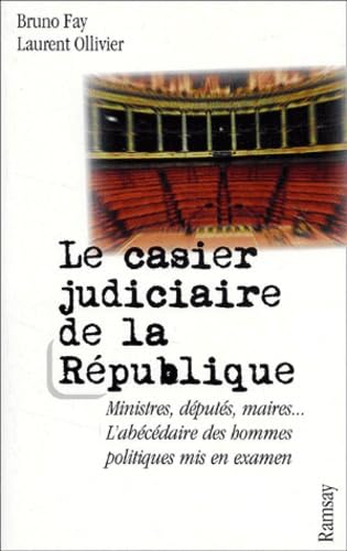 Le Casier Judiciaire De La Republique