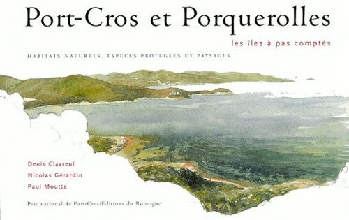 Port-Cros Et Porquerolles