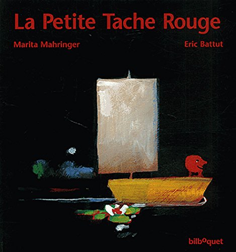 La Petite Tache Rouge
