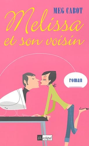 Melissa et son voisin