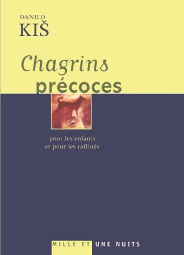 Chagrins précoces