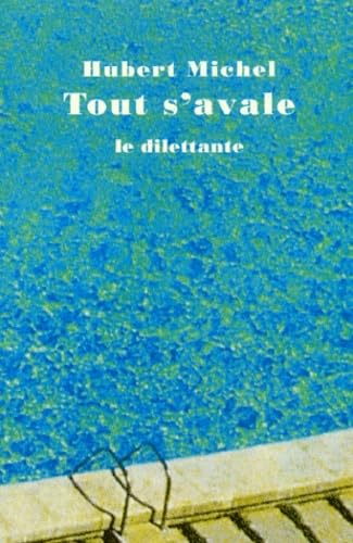 Tout s'avale