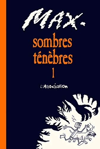 Sombres ténèbres 1